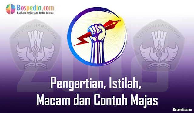 Pengertian, Istilah, Macam Dan  Majas