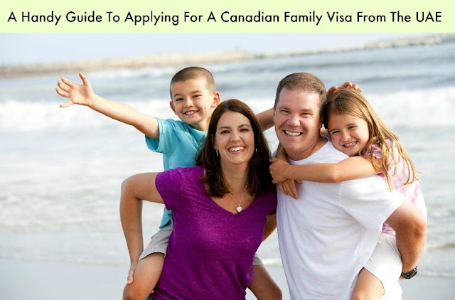 Applying For A Canadian Family Visa From The UAE