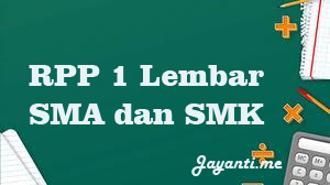 RPP 1 Lembar Bahasa Indonesia Kelas 10 SMA/SMK K-13 Lengkap