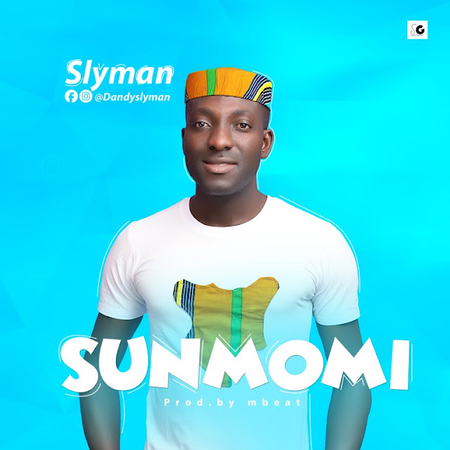 Slyman — Sumomi -(Prod.By Mbeatz) - www.mp3made.com.ng