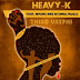 Heavy_K Feat Mpumi & Ntombi Music - Thixo Ukephi