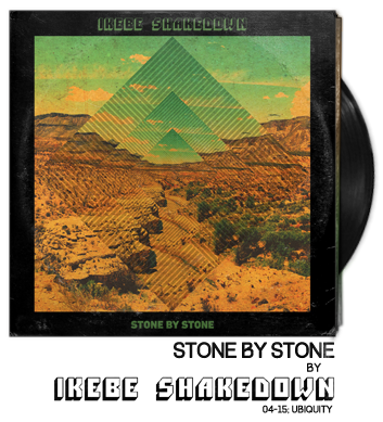 Stone by Stone by Ikebe Shakedown