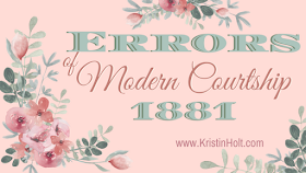 Kristin Holt | Errors of Moddern Courtship, 1881