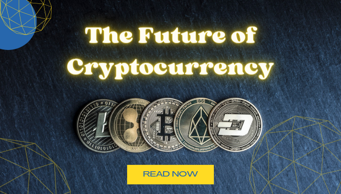 The Future of Cryptocurrency: Exploring Emerging Trends and Lucrative Opportunities