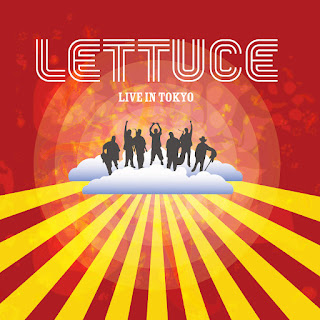 Lettuce - 2004 - Live in Tokyo