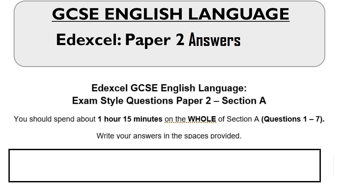 Edexcel English Language Paper 2 Model Answers 2017-2018-19