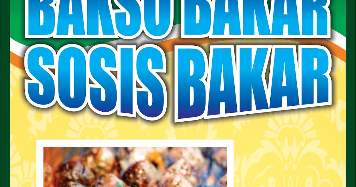 Download Spanduk  Perjuangan Bakso  Bakar  Format Cdr 