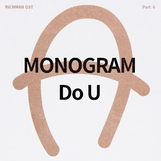 Download Lagu MP3 MV [Single] Monogram – Do U (Rich Man OST Part.6)