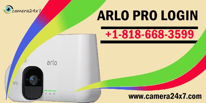 Join Our Experts to Know Complete Process of Arlo Pro Login