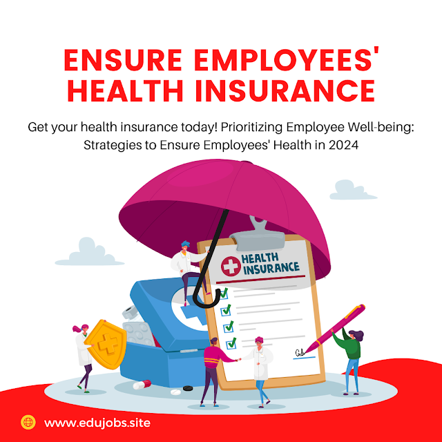 Strategies to Ensure Employees' Health in 2024