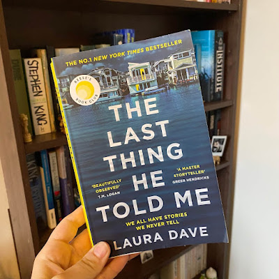 Book review: The Last Thing He Told Me by Laura Dave