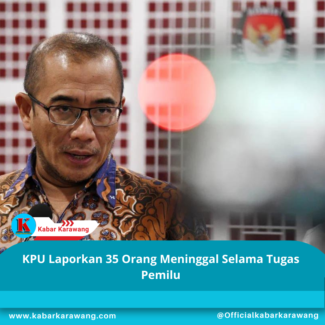 KPU Laporkan 35 Orang Meninggal Selama Tugas Pemilu