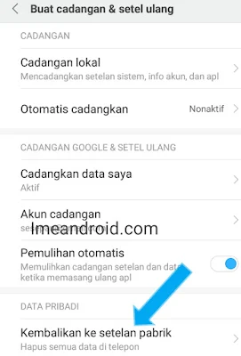 Cara mengembalikan pengaturan pabrik xiaomi 