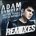 Remix Alert - Adam Lambert - Better Than I Know Myself (Dave Aude Radio Edit)