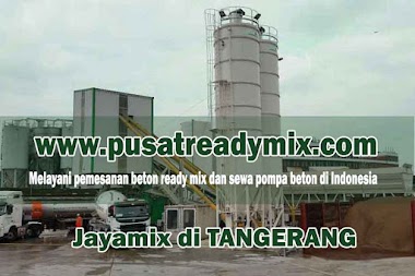 HARGA BETON JAYAMIX TANGERANG PER M3 MARET 2024