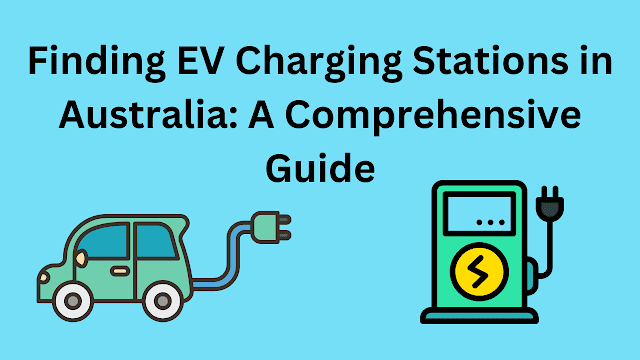 Finding EV Charging Stations in Australia