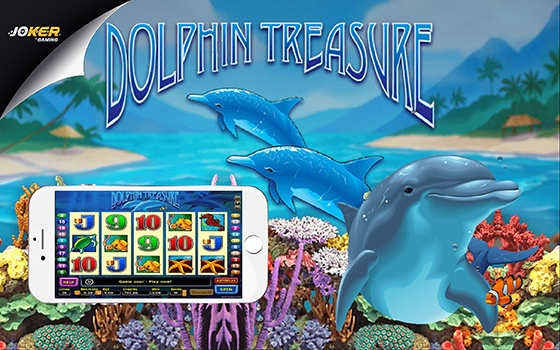 Slotxo dolphin treasure