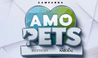 Campanha Amo Pets 2022 Biofresh e Guabi Natural