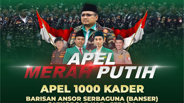 PC GP Ansor Jepara Gelar “Apel Merah-Putih” 1000 Kader