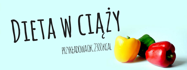 Dieta dla kobiet w ciąży - bez wymagań żywieniowych