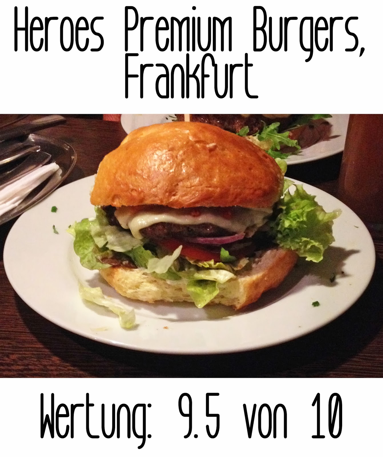 http://germanysbestburger.blogspot.de/2014/02/heroes-premium-burgers-frankfurt.html