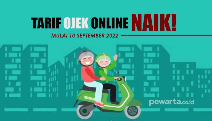 Tarif Biaya Jasa Ojek Online Ojol Resmi Naik Mulai 10 September 2022