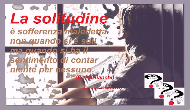 solitudine dell'anima che fa soffrire