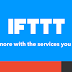 IFTTT : Helps Your Apps And Device Works Together