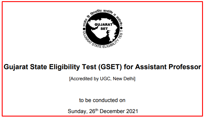 Gujarat State Eligibility Test (Gujarat SET) December 2021 Notification Out