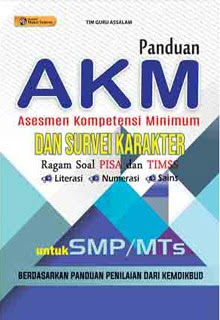Buku AKM (Asesmen Kompetensi Minimum) + Survei Karakter SMP/MTs
