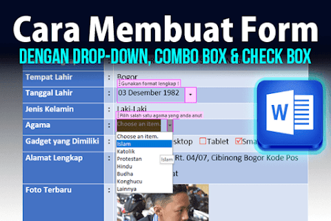 Cara Membuat Menu Drop-Down dan Check Box pada Form dengan Ms Word