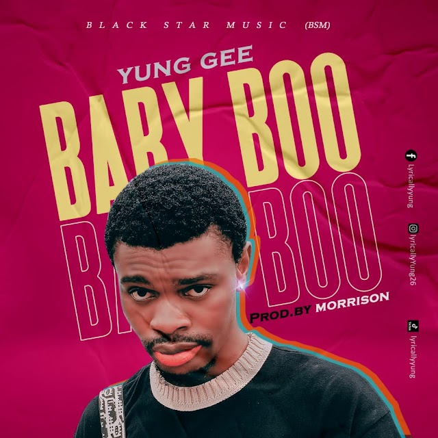 MUSIC: Yung Gee - Baby Boo 