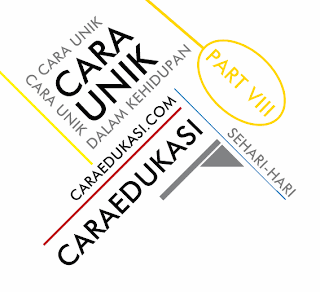 Cara Unik, Info Unik, Inspiratif, Cara Edukasi Unik