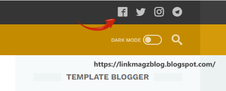 3 Cara Menambahkan Icon Sosial Media di LinkMagz Blogger Template