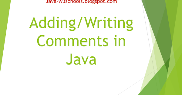 Adding/Writing Comments in Java, Comment types with Examples ...
