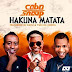 Cabo Snoop ft. Dj Kadu & Yuri Da Cunha - Hakuna Matata (Afro Pop)