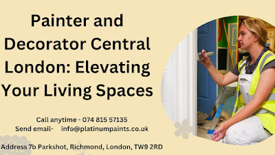 Painter and Decorator Central London