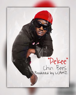 AUDIO Chin Bees – Pekee Mp3 Download