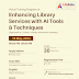 Enhancing Library Services with AI: Tools and Techniques || Day and Date: 10 May 2024 (Friday) || Time: 6:00 pm to 09:00 pm || Last Date: 09 May 2024