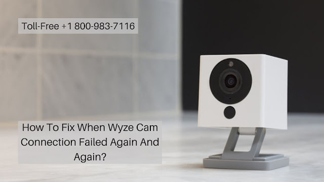 Wyze Cam Connection Failed