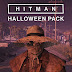 โHitman ปล่อยให้โหลดฟรีด่วน! Halloween Pack 