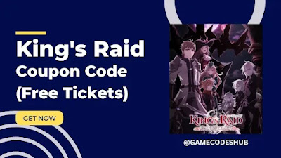 King's Raid Coupon Codes