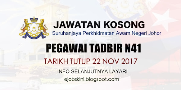 Jawatan Kosong di Kerajaan Negeri Johor - 22 November 2017