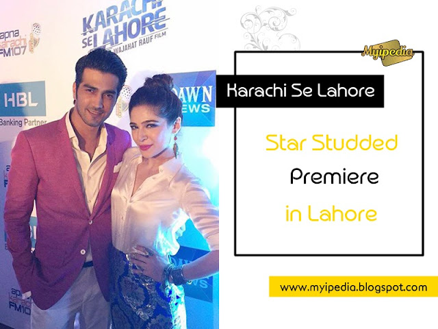 Wajahat Rauf's Karachi Se Lahore Grand Premiere held in Lahore 