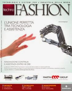 TechnoFashion 2012-04 - Settembre 2012 | ISSN 2039-988X | TRUE PDF | Bimestrale | Professionisti | Moda | Tecnologia | Impianti | Distribuzione
TechnoFashion è la rivista pensata per rispondere alle mutate esigenze del tessile-abbigliamento italiano. Un ausilio costante per tutti coloro che vogliono imparare a cogliere le nuove opportunità offerte dal mercato globale, TechnoFashion si propone di diventare il punto di riferimento unico per tutte le tecnologie dedicate all’industria della moda: dalle fibre ai materiali, dalle macchine e gli impianti per le lavorazioni tessili ai processi di progettazione e produzione di abbigliamento, fino alla logistica e alla distribuzione.