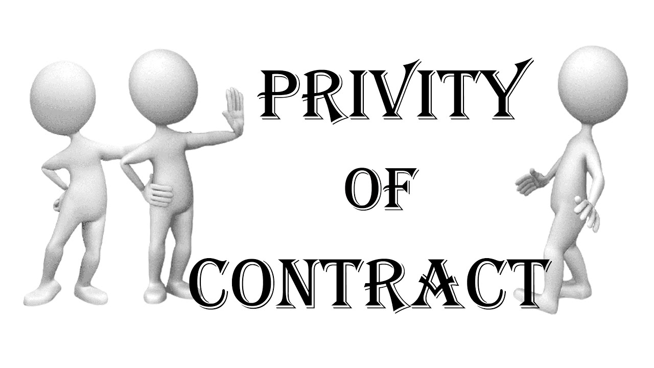 What is Doctrine of Privity of Contract India?