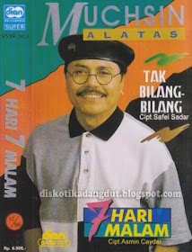 Muchsin Alatas Tak Bilang-Bilang 1996