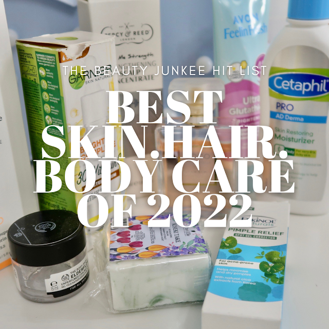 THE BEAUTY JUNKEE HIT LIST: Best Skin Care, Hair and Body Care products, and fragrance of 2022 morena filipina beauty blog