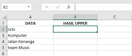 Cara Memasukkan Fungsi UPPER di Microsoft Excel