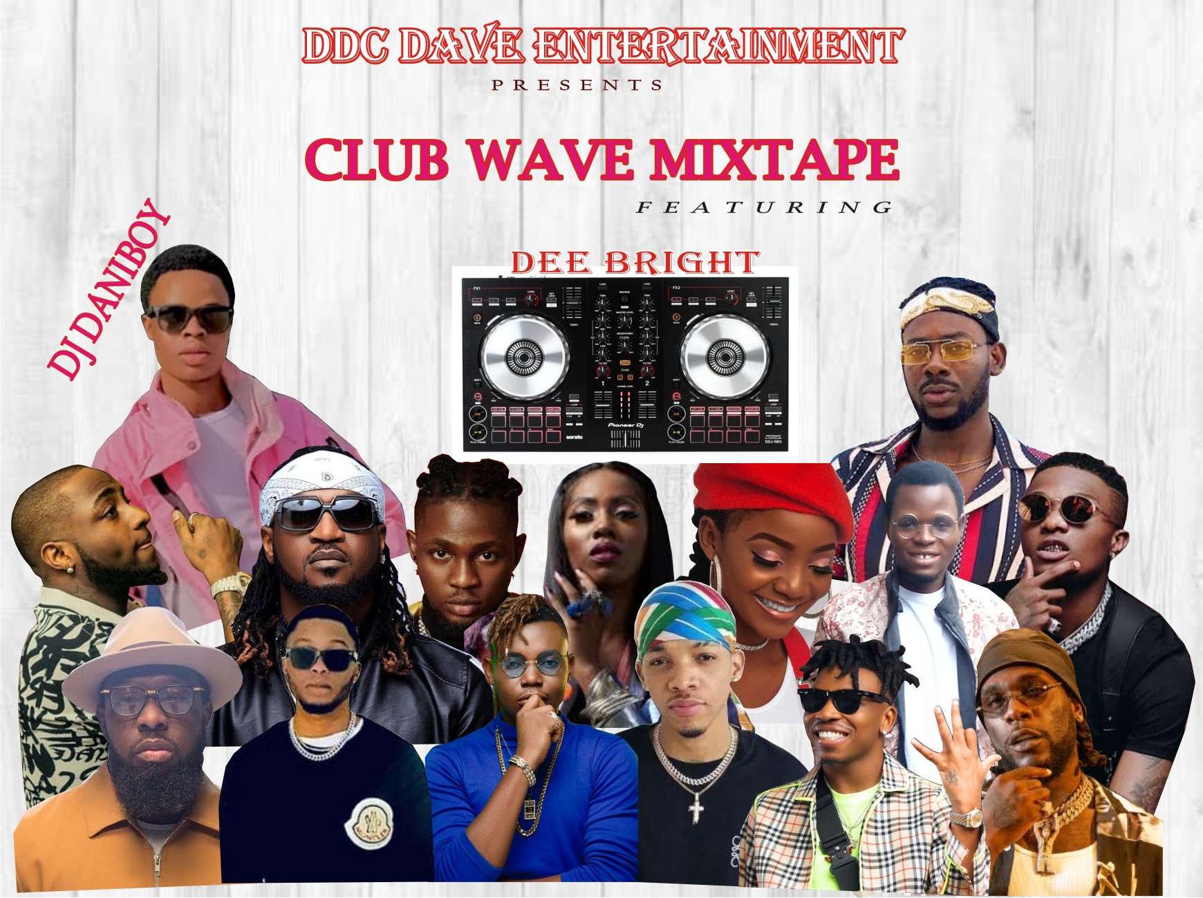 [MIXTAPE] - Club Wave Mixtape - Dj Daniboy